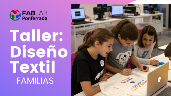 Diseño Textil Fam Diseño textil en familia en fab lab ponferrada