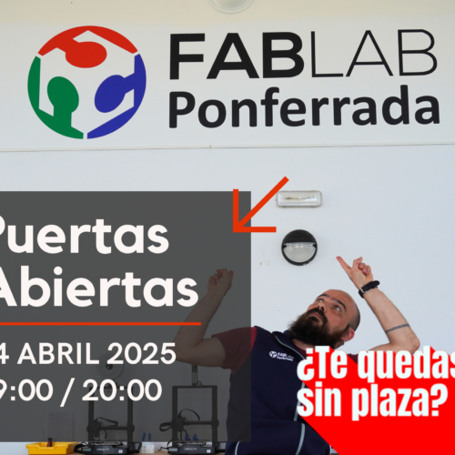 Jornada de Puertas Abiertas en el Fab Lab Ponferrada - 24 abril