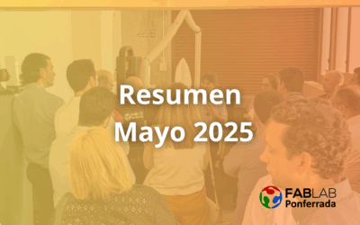 Actividades Mayo 2025 fab lab ponferrada
