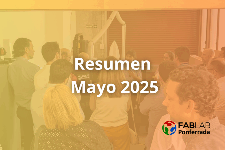 Actividades Mayo 2025 fab lab ponferrada