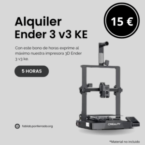 Impresora 3D Ender 3 v3 KE - Alquiler máquina 5 Horas