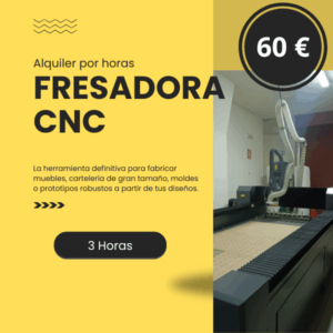 Fresadora CNC - Alquiler máquina 3 horas